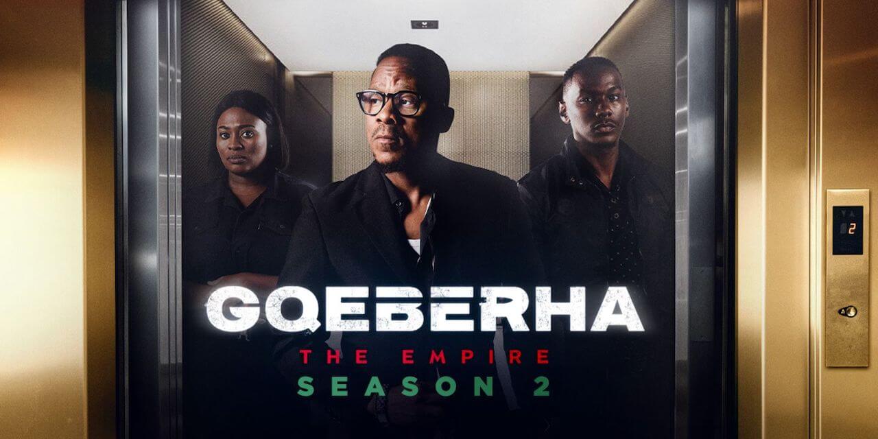 Gqeberha The Empire Teasers August 2024 Mynewsroom
